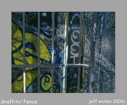 Graffiti fence1-low.jpg (19989 bytes)